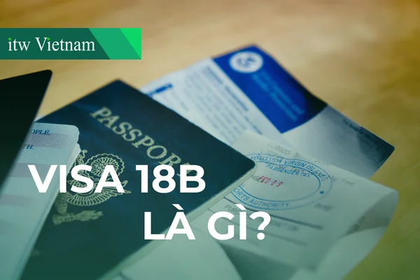 Visa 18b Đức là gì?