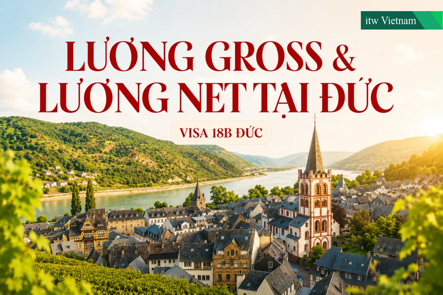 Cách tính lương gross và net tại Đức visa 18B Đức